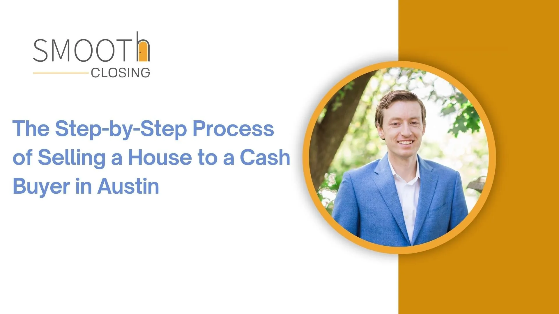 Cash Buyer Process Austin Smooth